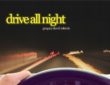 Грегори Дэвид Робертс порадует поклонников дебютным синглом Drive All Night